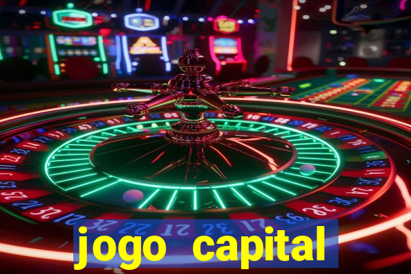 jogo capital download mobile